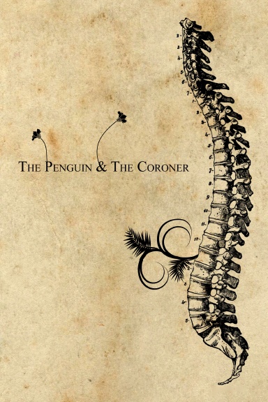 The Penguin and the Coroner