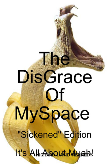 The DisGrace Of MySpace, The Sequel: It's All About Muah