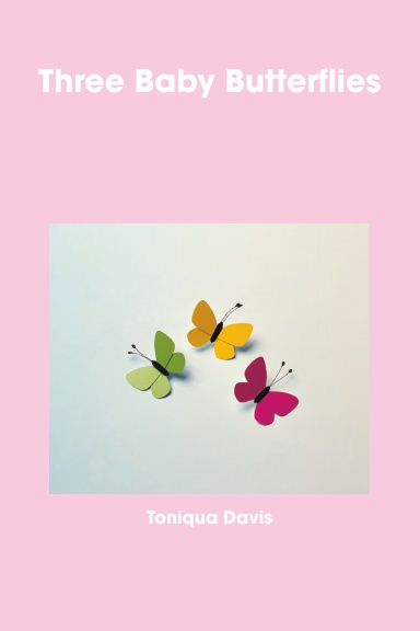Three Baby Butterflies