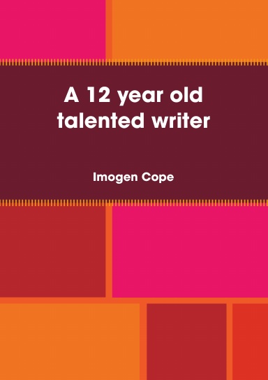 A 12 year old talented writer
