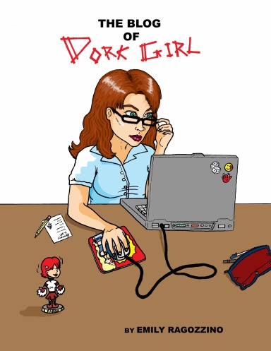 The Blog Of Dork Girl