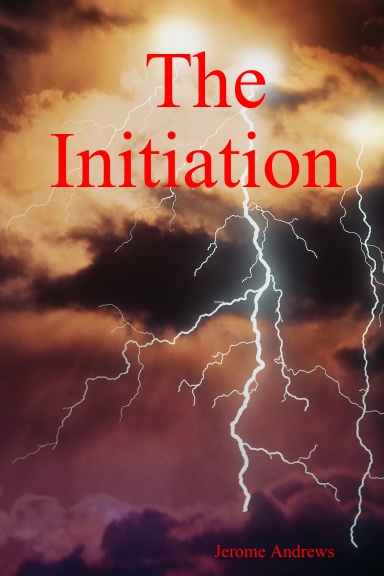 The Initiation