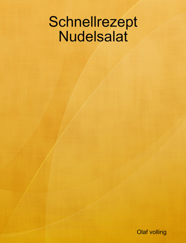 Schnellrezept Nudelsalat