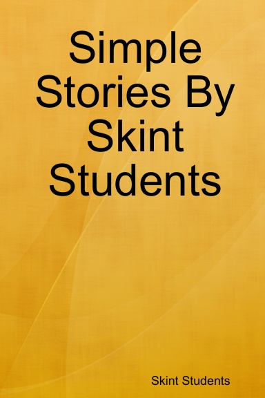 Simple Stories By Skint Students