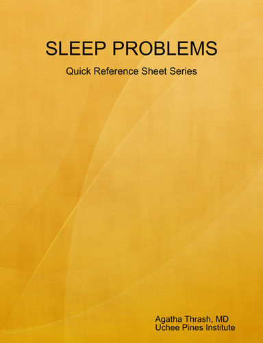 TROUBLE SLEEPING