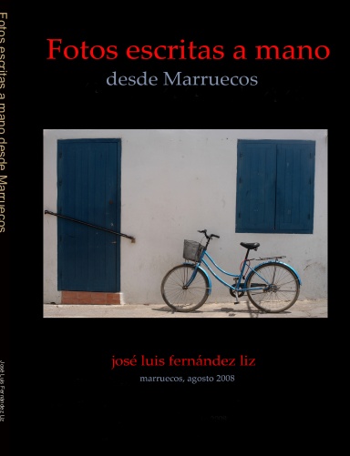 Fotos escritas a mano desde Marruecos