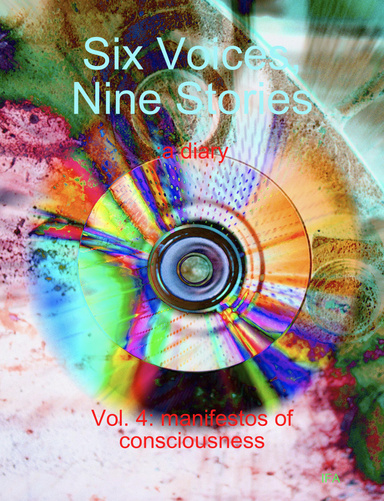 Six Voices, Nine Stories