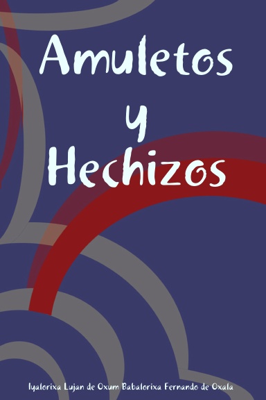 Amuletos y Hechizos