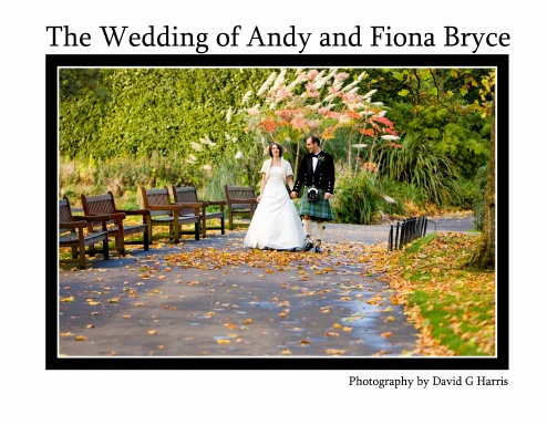 The Wedding of Andy and Fiona Bryce
