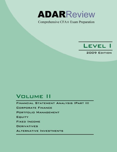 CFA Study Notes -- Adar Review Level 1 2009 (Vol 2)