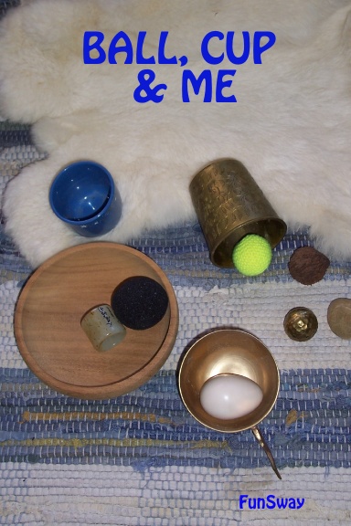 BALL,CUP & ME