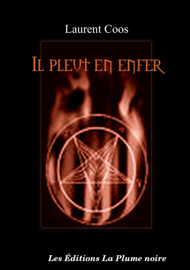 Il pleut en enfer