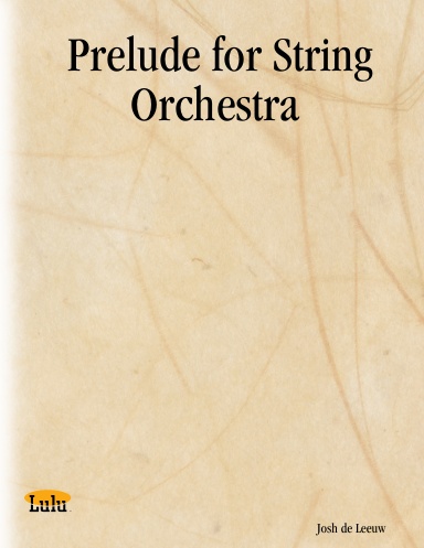 Prelude for String Orchestra
