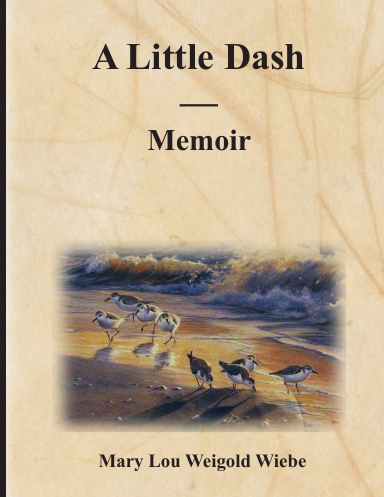 A Little Dash - Memoir