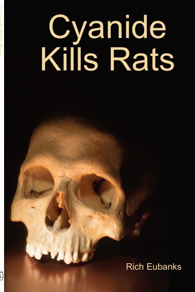 Cyanide Kills Rats