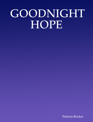 GOODNIGHT HOPE