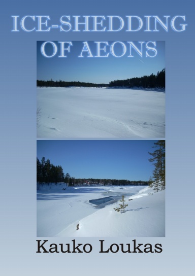 ICE-SHEDDING OF AEONS