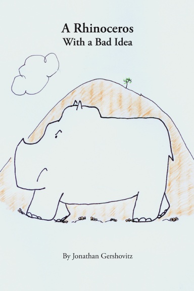 A Rhinoceros With a Bad Idea