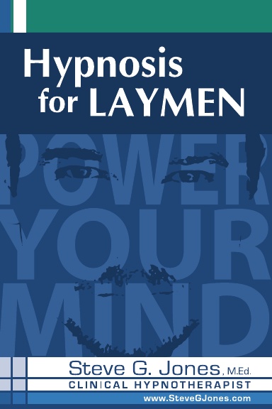 Hypnosis for Laymen
