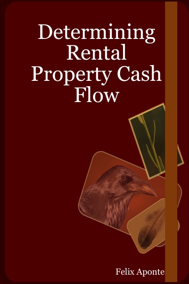 Determining Rental Property Cash Flow