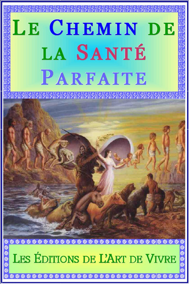 Le Chemin de la Santé Parfaite