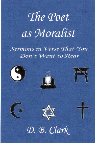 The Poet as Moralist
