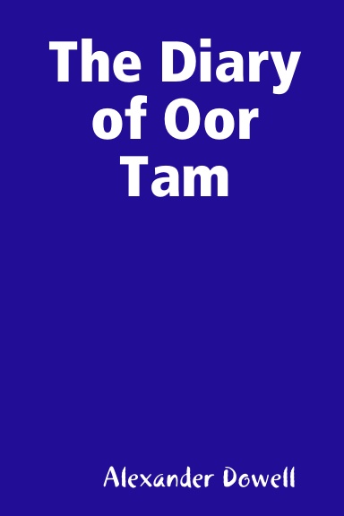 The Diary of Oor Tam