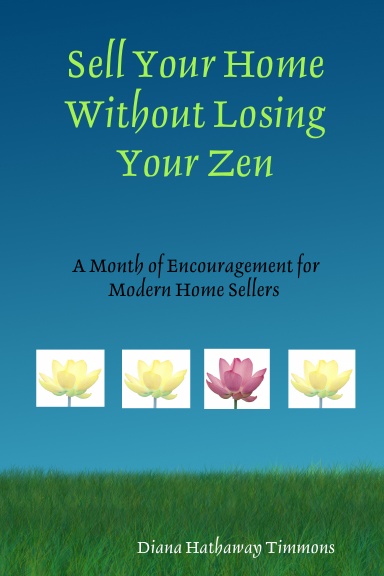 Sell Your Home Without Losing Your Zen