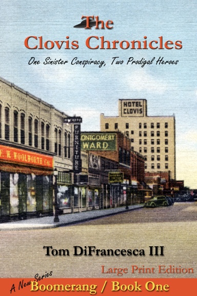 The Clovis Chronicles: Book One (Large Print)