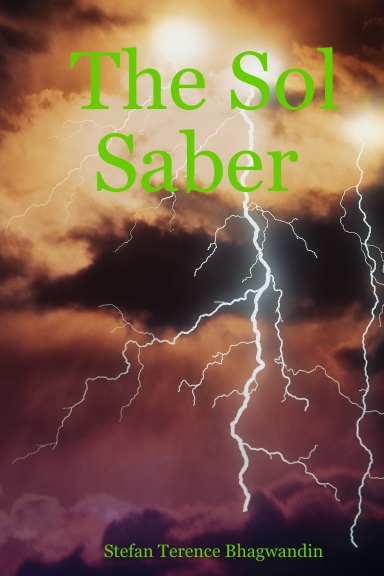 The Sol Saber
