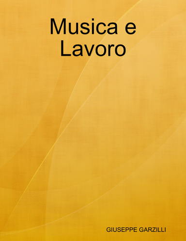 Musica e Lavoro