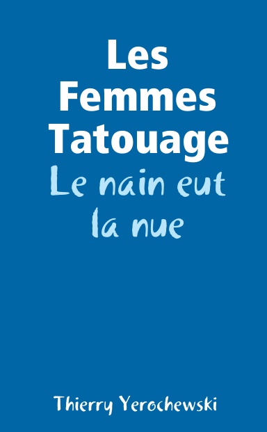 Les Femmes Tatouage