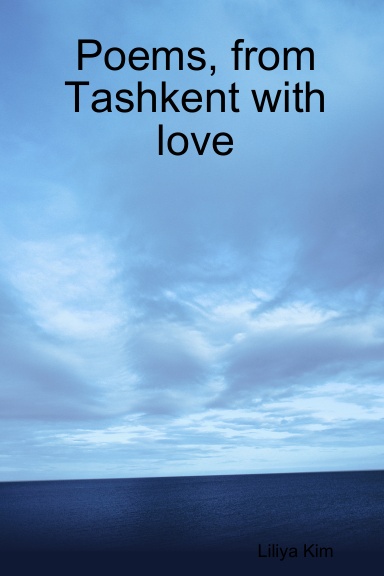 Poems, from Tashkent with love