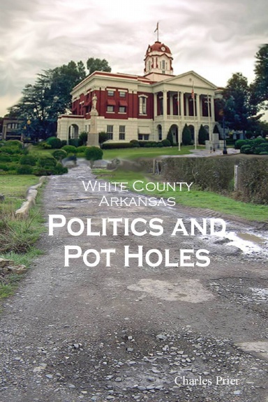 Politics and Pot Holes