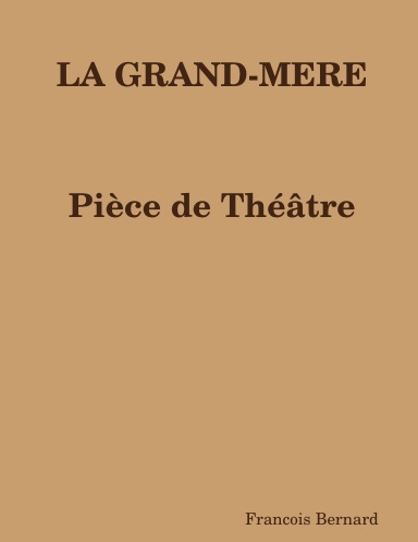 LA GRAND-MERE