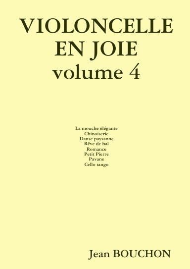 VIOLONCELLE EN JOIE  volume 4