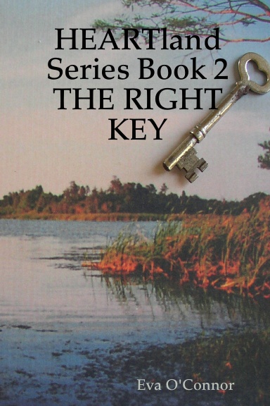 HEARTland Series Book 2: THE RIGHT KEY