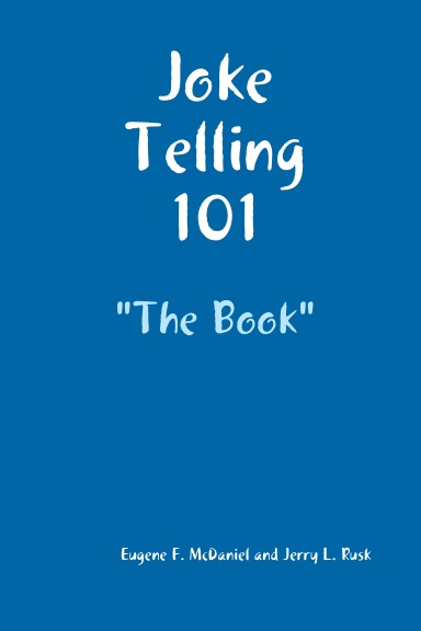 Joke Telling 101 "The Book"