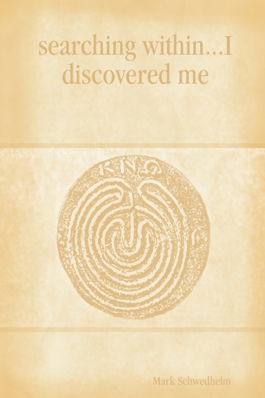 searching within...I discovered me