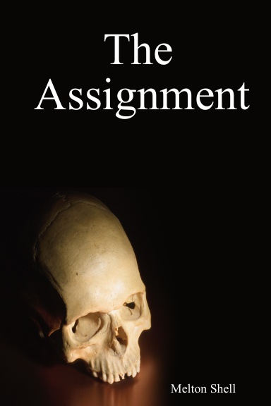 The Assignment