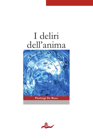 I deliri dell'anima