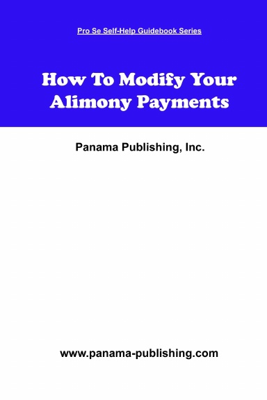 How To Modify Your Alimony Payments