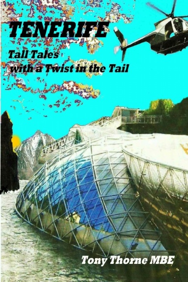 TENERIFE Tall Tales