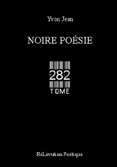 Noire Poésie Tome 282