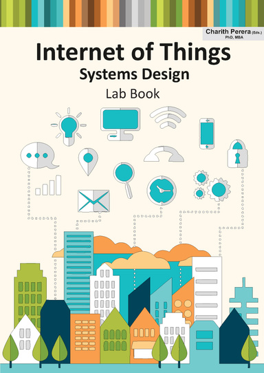 Internet of Things Systems Design Lab Book