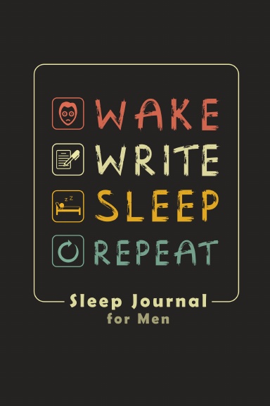 Wake Write Sleep Repeat
