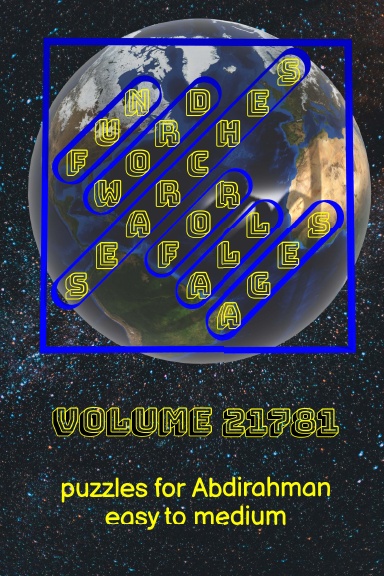 Fun Word Searches for All Ages Volume 21781: Puzzles for Abdirahman — Easy to Medium