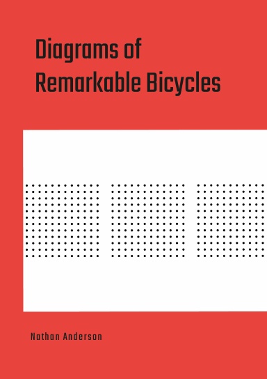 Diagrams of Remarkable Bicycles