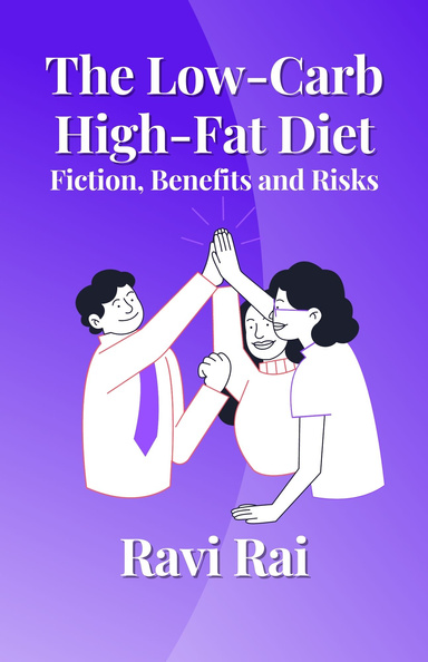 The Low-Carb, High-Fat Diet