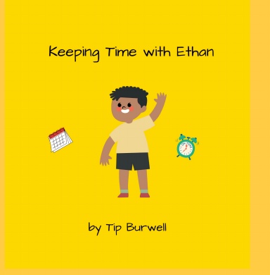 Keeping Time With Ethan